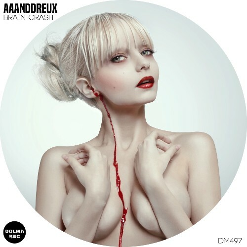  aaanddreux - Brain Crash (2026) 
