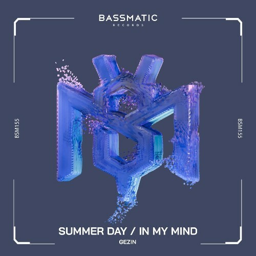  Gezin - Summer Day / In My Mind (2025) 
