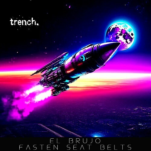  El Brujo - Fasten Seat Belts (2025) 