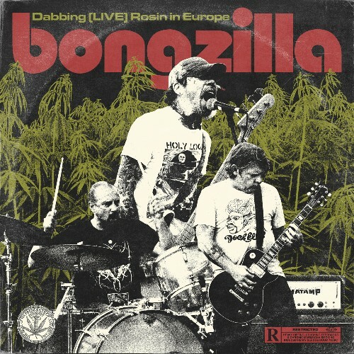  Bongzilla - Dabbing (Live) Rosin in Europe (2024) 