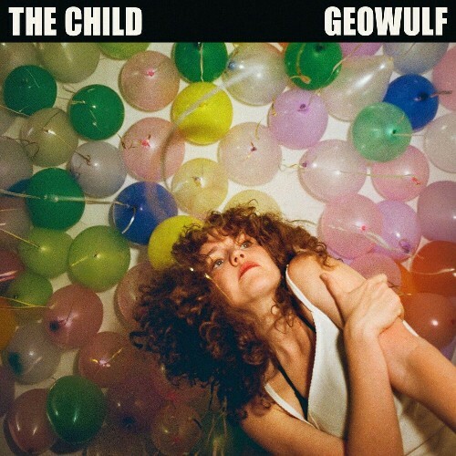  Geowulf - The Child (2025) 