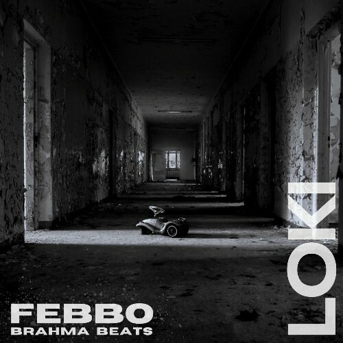 Febbo Feat Brahma Beats — Loki (2024)