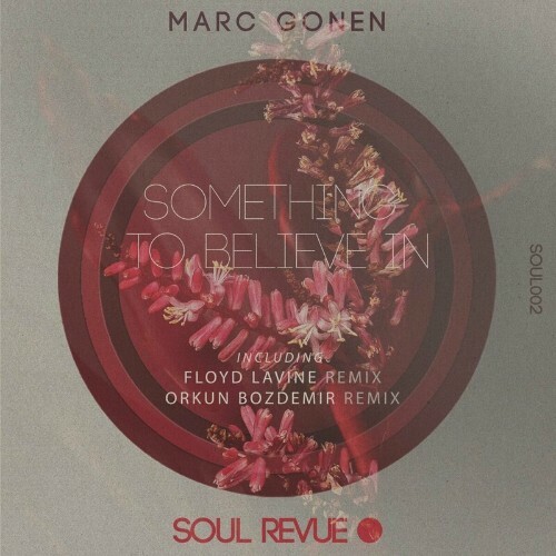  Marc Gonen - Something To Believe In Mixes (2024) 
