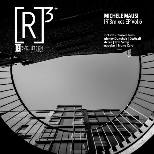  Michele Mausi - [R]3mixes EP Vol.6 (2025) 