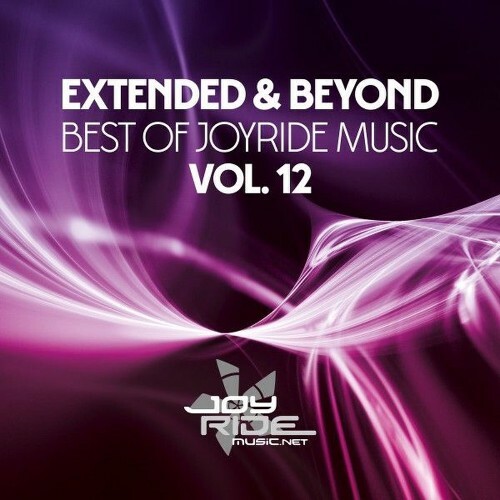 Extended & Beyond (Best of Joyride Music), Vol. 12 (2026)