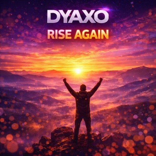  Dyaxo - Rise again (2026) 