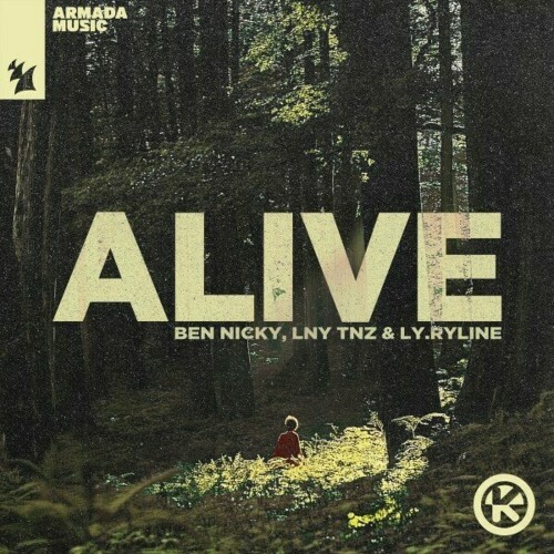  Ben Nicky & Lny Tnz Feat Ly.Ryline - Alive (2024) 