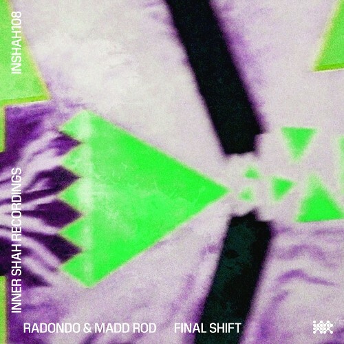 Radondo & Madd Rod — Final Shift (2026)