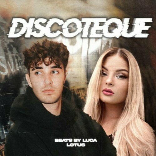  Beats by Luca and Lotus - Discoteque (2024) 