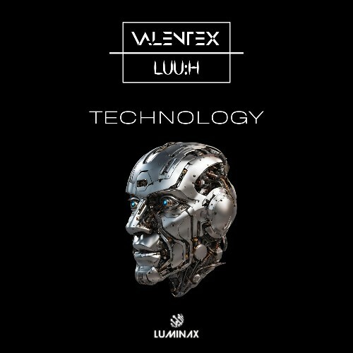 VALENTEX & LUU:H - Technology (2024)