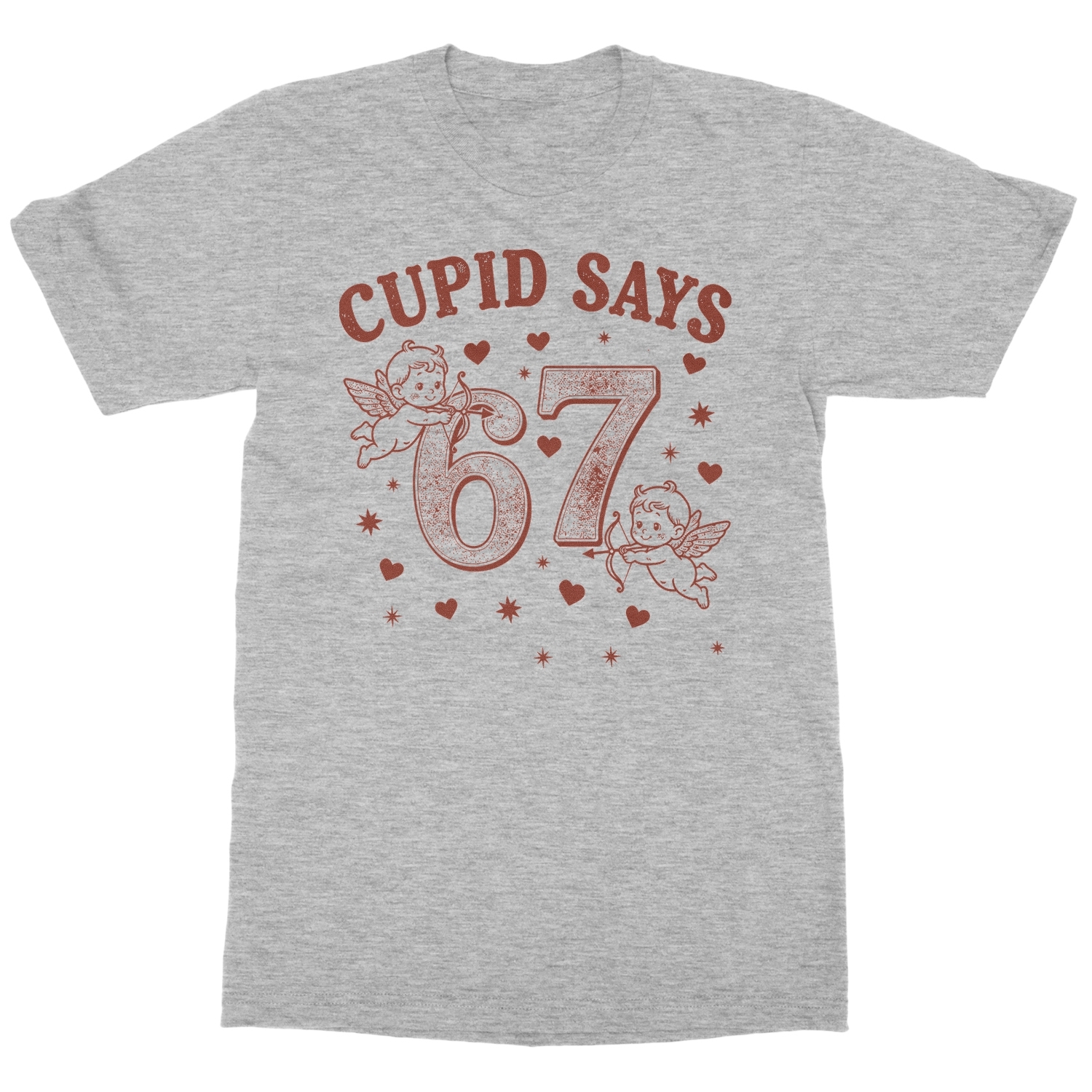 Cupid Inspired 6-7 Meme 67 Love – Valentine&rsquo;s Day Unisex T-Shirt