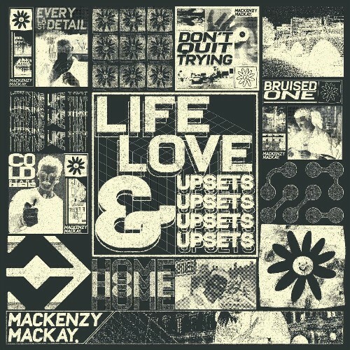  Mackenzy Mackay - Life, Love & Upsets (Alternate Versions) (2024) 