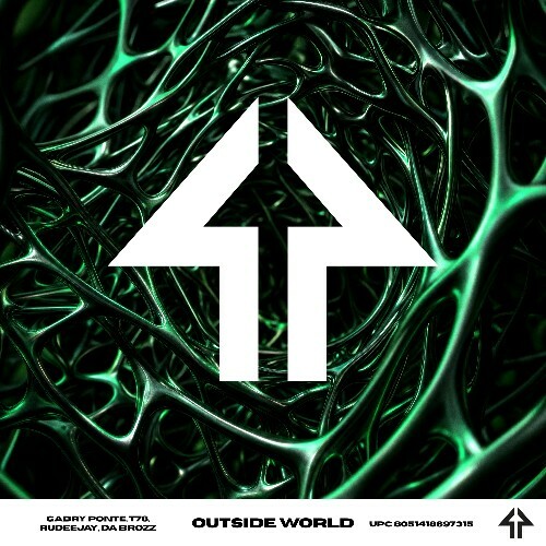 Gabry Ponte & T78 & Rudeejay & Da Brozz — Outside World (2026)