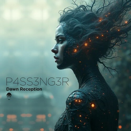 P4SS3NG3R — Dawn Reception (2026)