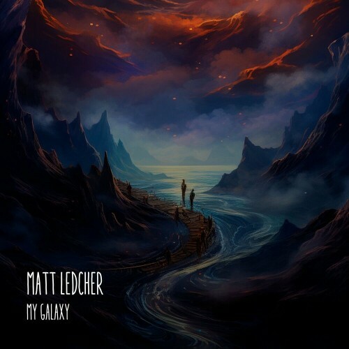 VA - Matt Ledcher - My Galaxy (2024) (MP3)