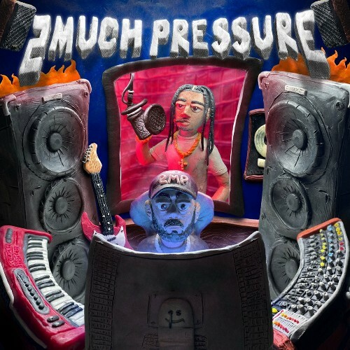  Elvy The God & Aquality - 2 Much Pressure (2023) 