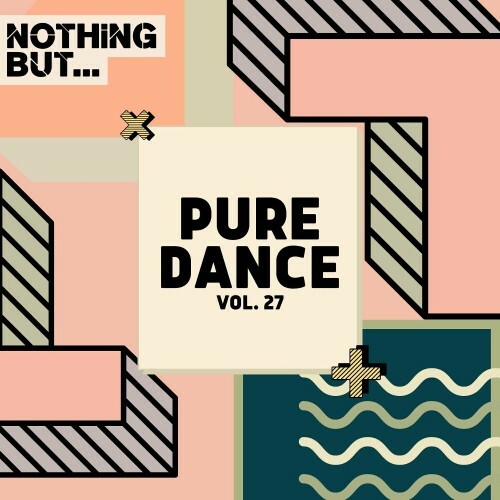  Nothing But... Pure Dance, Vol. 27 (2024) 