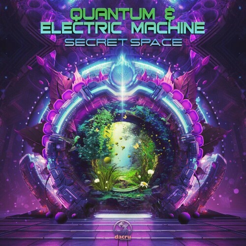  Quantum & Electric Machine - Secret Space (2023) 