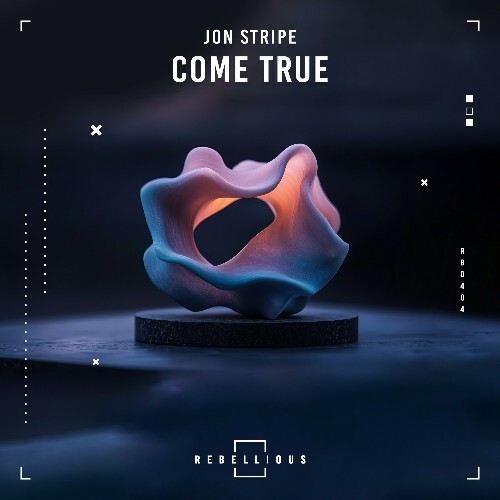  Jon Stripe - Come True (2026) 
