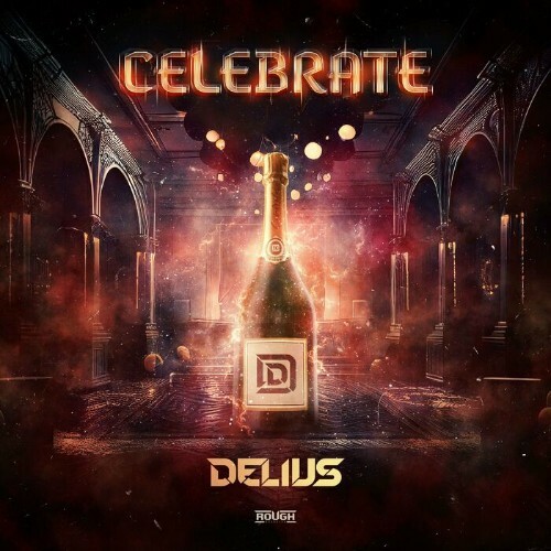  Delius - Celebrate (2023) 