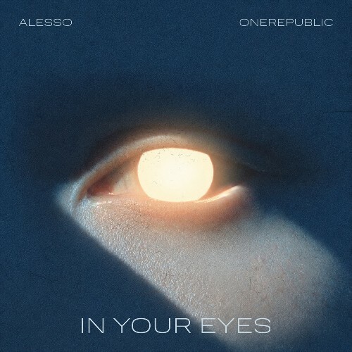 Alesso X OneRepublic — In Your Eyes (2026)