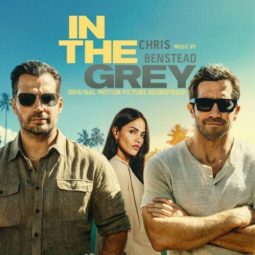  Chris Benstead - In The Grey (Original Motion Picture Soundtrack) (2026) 