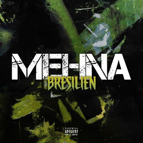  Brésilien - MEHNA (2026) 