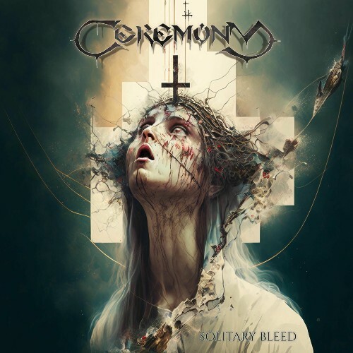  Ceremony - Solitary Bleed (2025) 