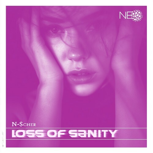  N-Scher - Loss Of Sanity (2026) 