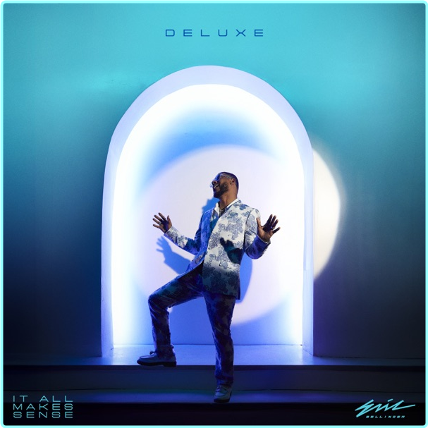 Eric Bellinger It All Makes Sense Deluxe R&BSoul (2025) [MPEG 320 Kbps] – (122 MB)