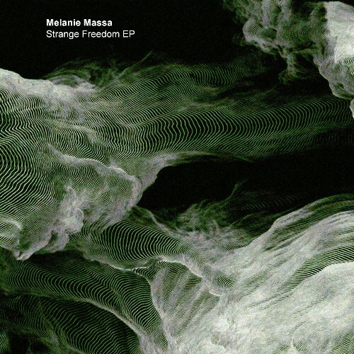  Melanie Massa - Strange Freedom (2024) 