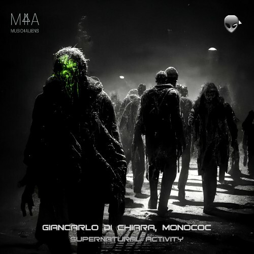  Giancarlo Di Chiara & Monococ - Supernatural Activity (2026) 