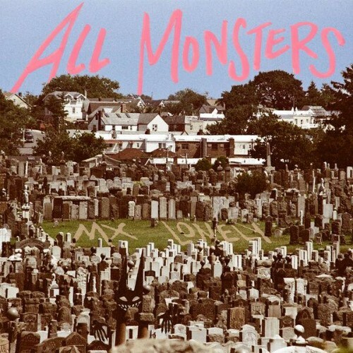  MX LONELY - ALL MONSTERS (2026) 