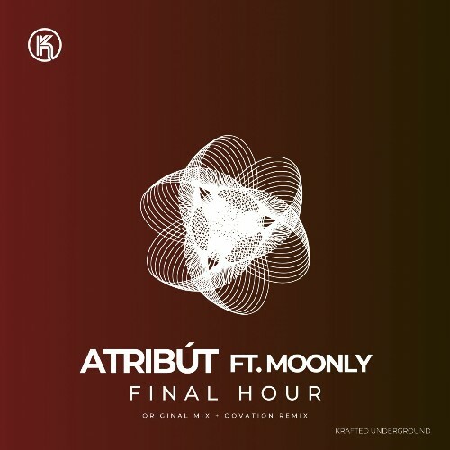  Atribút ft. Moonly - Final Hour (2025) 