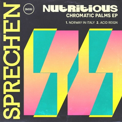  Nutritious - Chromatic Palms (2025) 