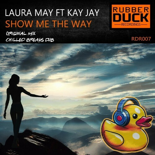  Laura May ft. Kay Jay - Show Me The Way (2025) 