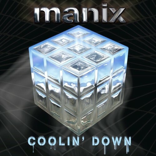  Manix - Coolin Down (2025) 