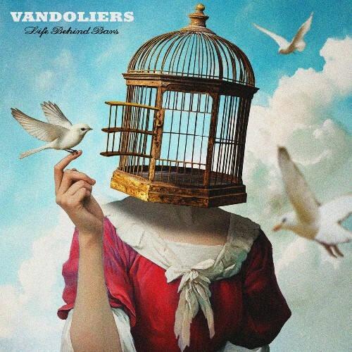  Vandoliers - Life Behind Bars (2025) 