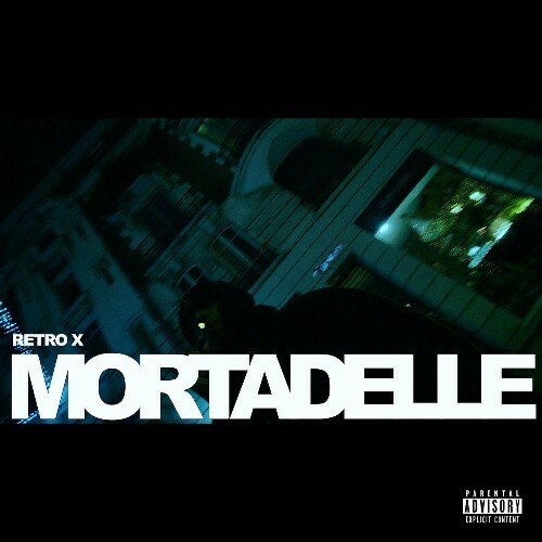 Retro X - Mortadelle (2025)