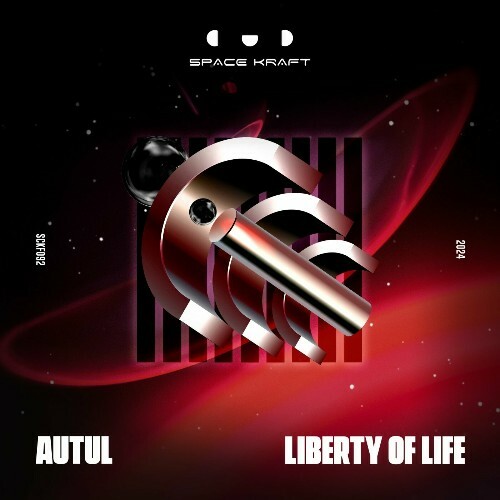 AUTUL - Liberty of Life (2024)