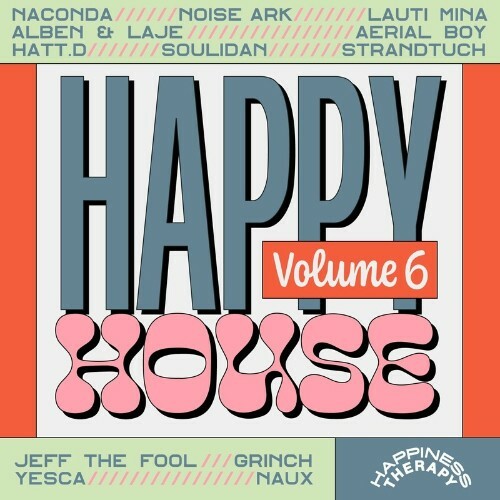  Happy House, Vol. 6 (2023) 