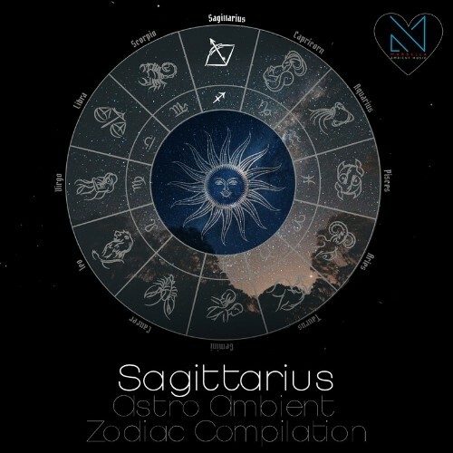  Sagittarius (Astro Ambient Zodiac Compilation) (2024) 