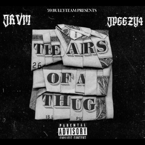  JPeezy4 & JRVM - Tears Of A Thug (2025) 