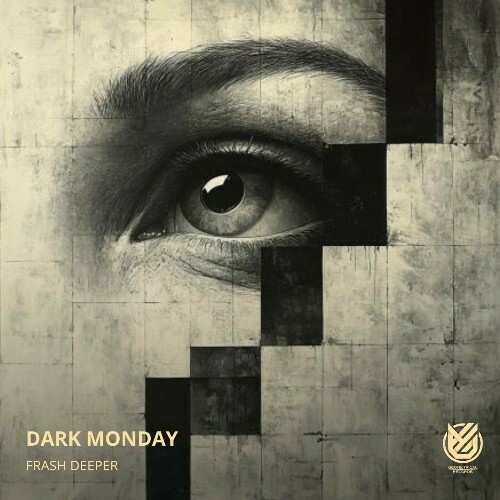  Frash Deeper - Dark Monday (2024) 