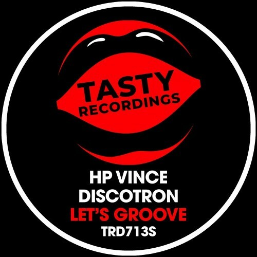 Discotron & HP Vince - Let's Groove (Nu Disco Mix) (2024) 
