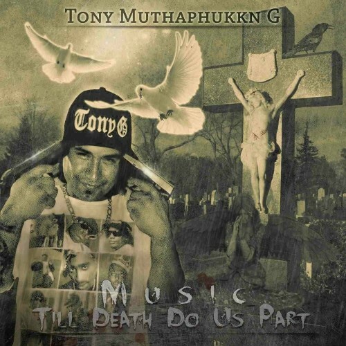  TonyMuthaphukknG - Till Death Do Us Part (2024) 