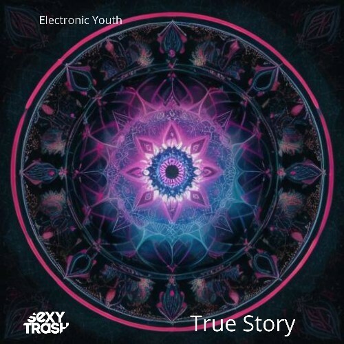  Electronic Youth - True Story (2024) 