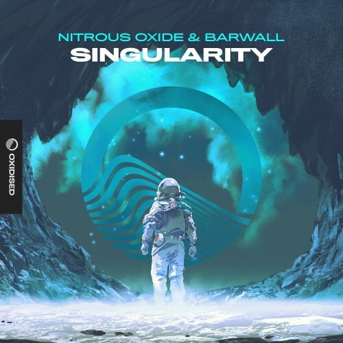 MP3:  Nitrous Oxide & BarWall - Singularity (2024) Онлайн