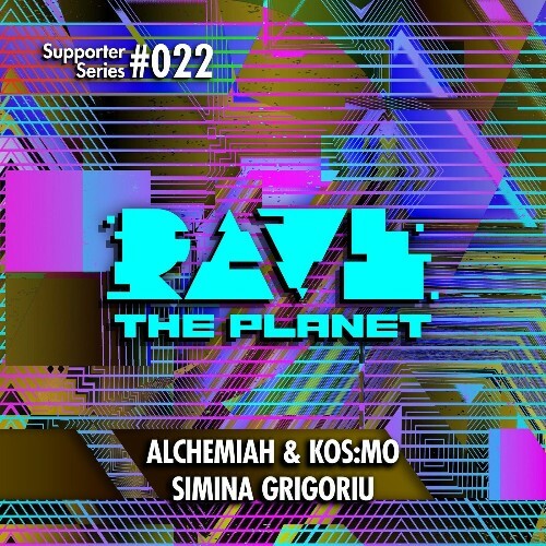  Rave the Planet Supporter Series Vol 022 (2024) 