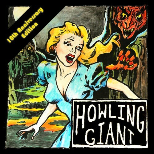  Howling Giant - Howling Giant EP - 10th Anniversary Edition (2025) 